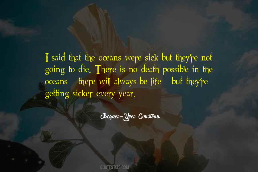 Jacques-Yves Cousteau Quotes #1562175