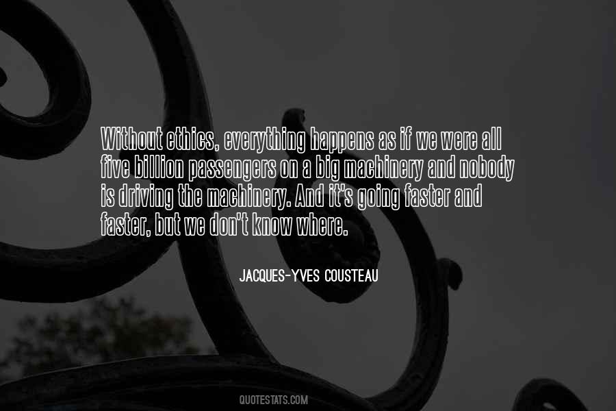 Jacques-Yves Cousteau Quotes #399636