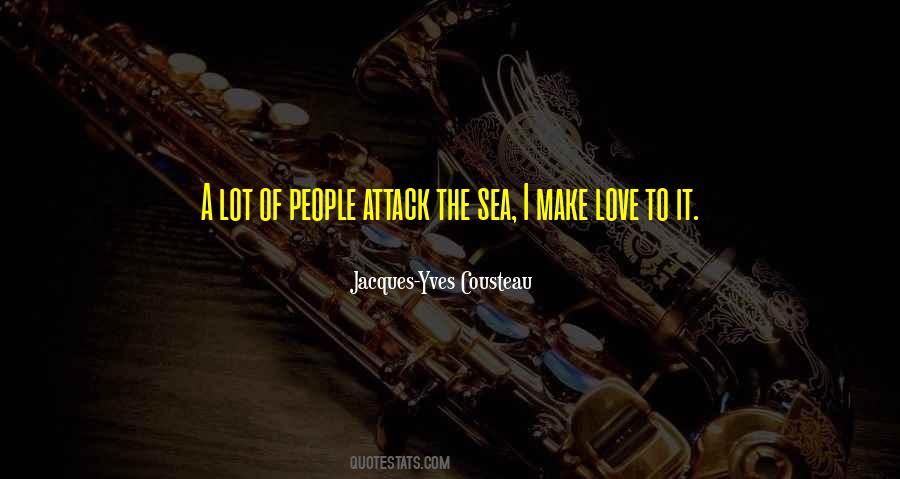 Jacques-Yves Cousteau Quotes #505893