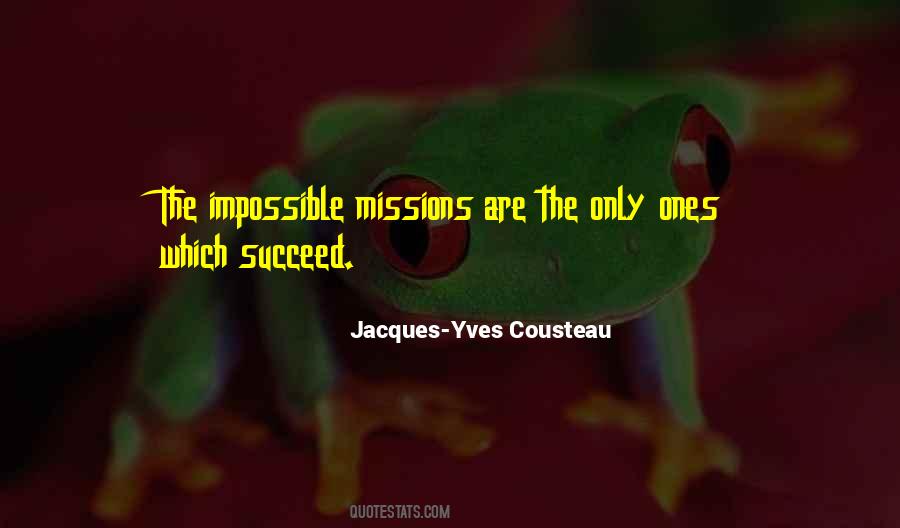 Jacques-Yves Cousteau Quotes #612637