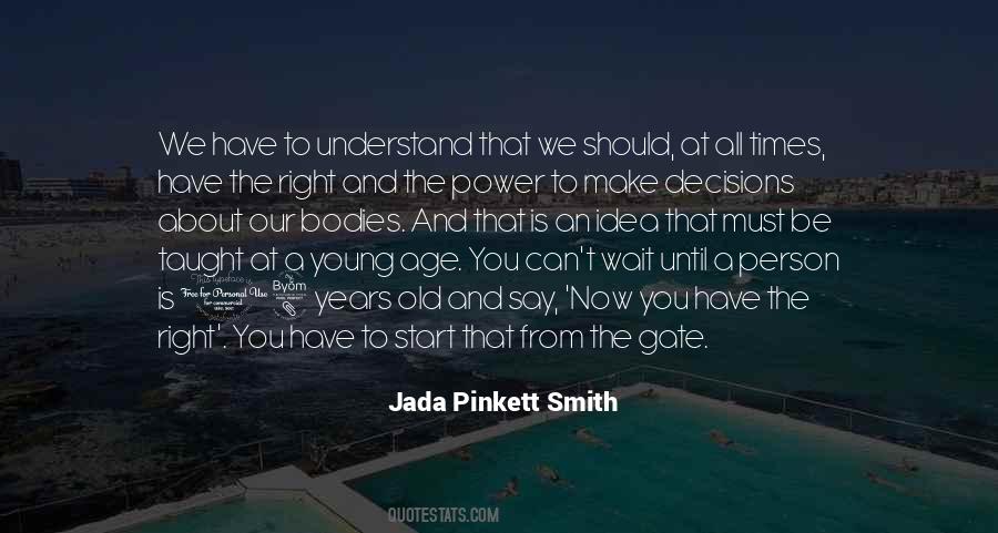 Jada Pinkett Smith Quotes #305272