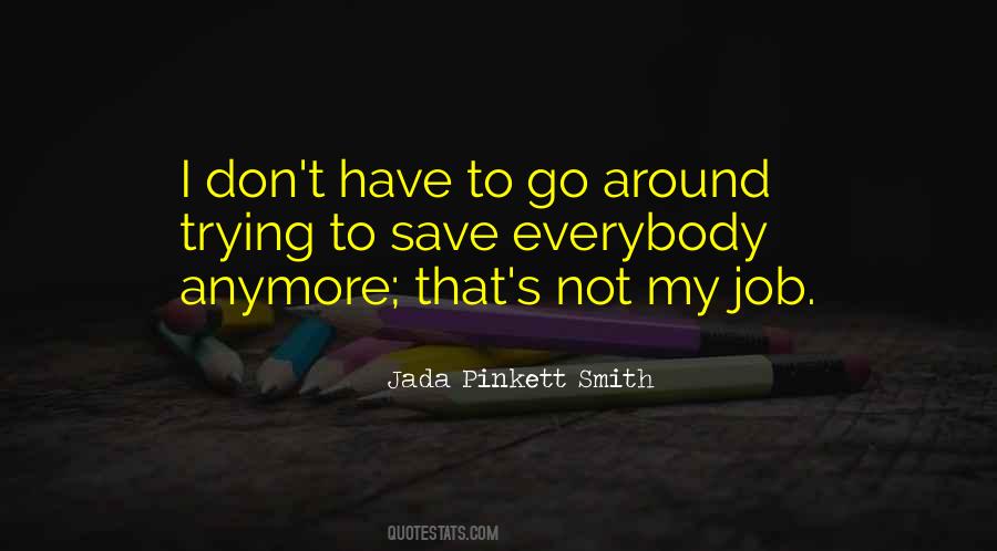 Jada Pinkett Smith Quotes #722885