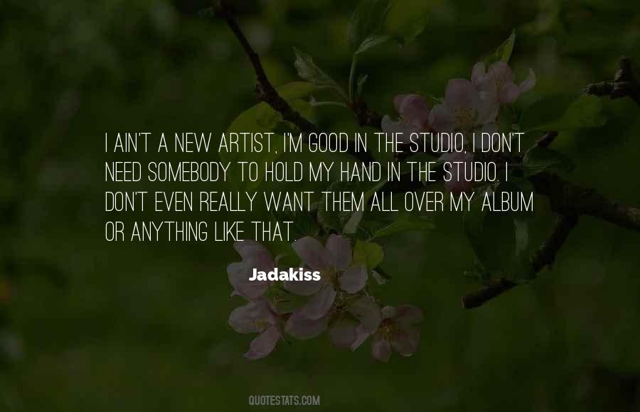 Jadakiss Quotes #1856922