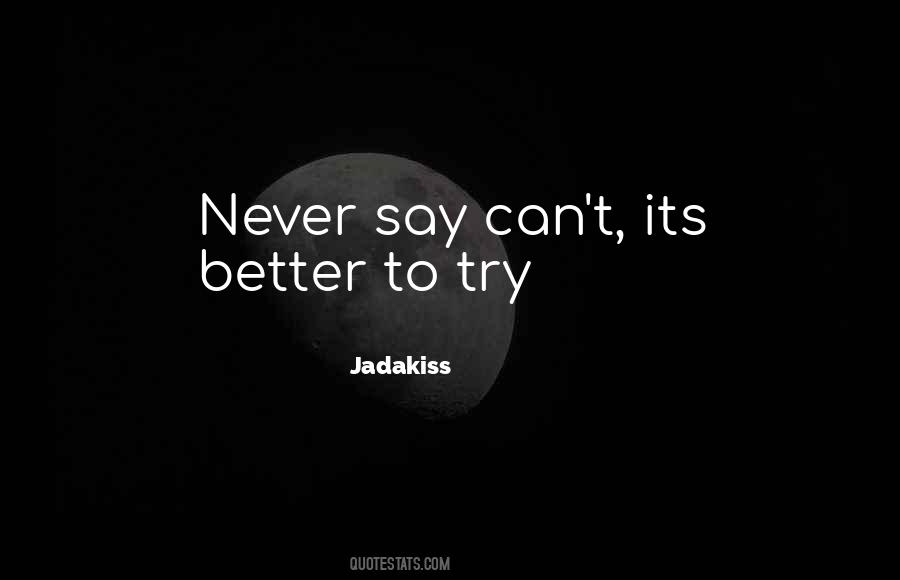 Jadakiss Quotes #995092