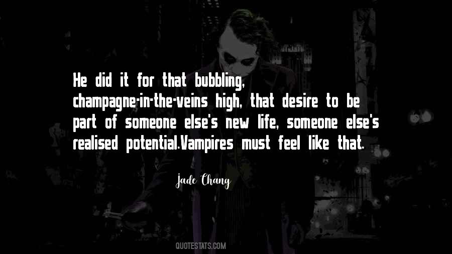 Jade Chang Quotes #1040486