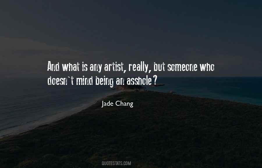 Jade Chang Quotes #1178946