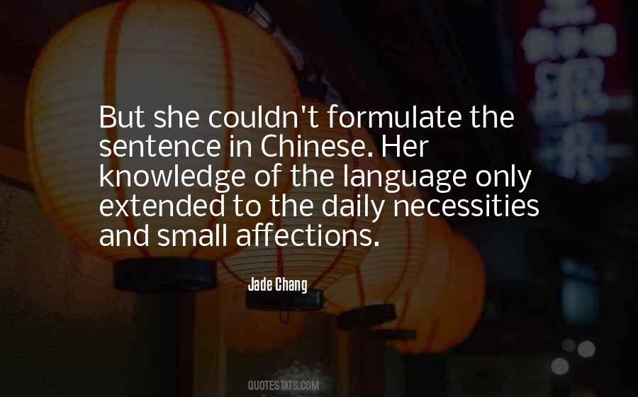 Jade Chang Quotes #387314