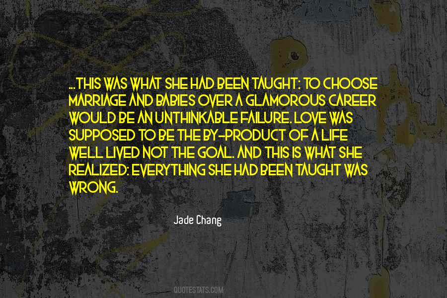 Jade Chang Quotes #953243