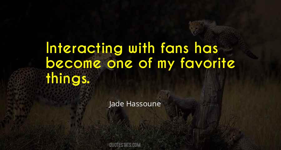 Jade Hassoune Quotes #902952