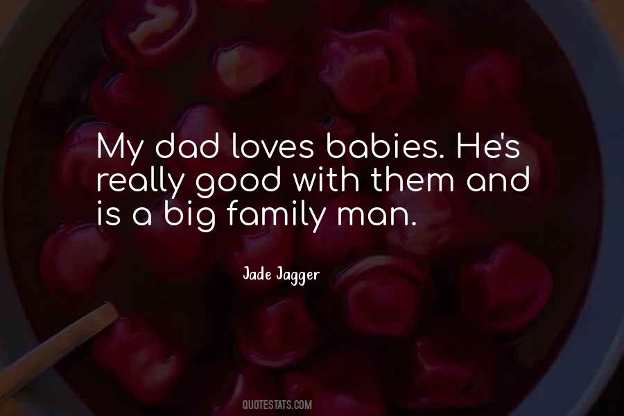 Jade Jagger Quotes #1153380