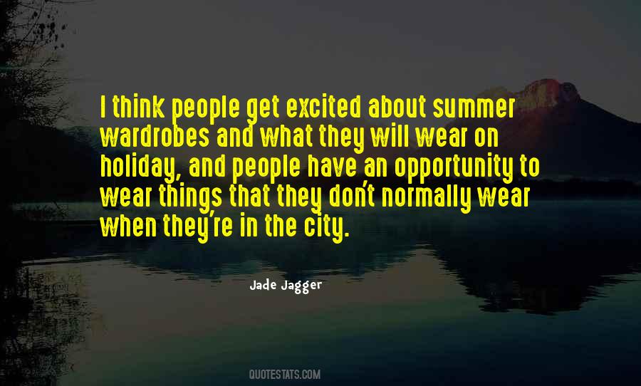 Jade Jagger Quotes #414831