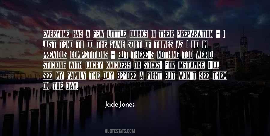 Jade Jones Quotes #1421621