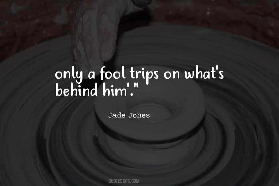 Jade Jones Quotes #839809