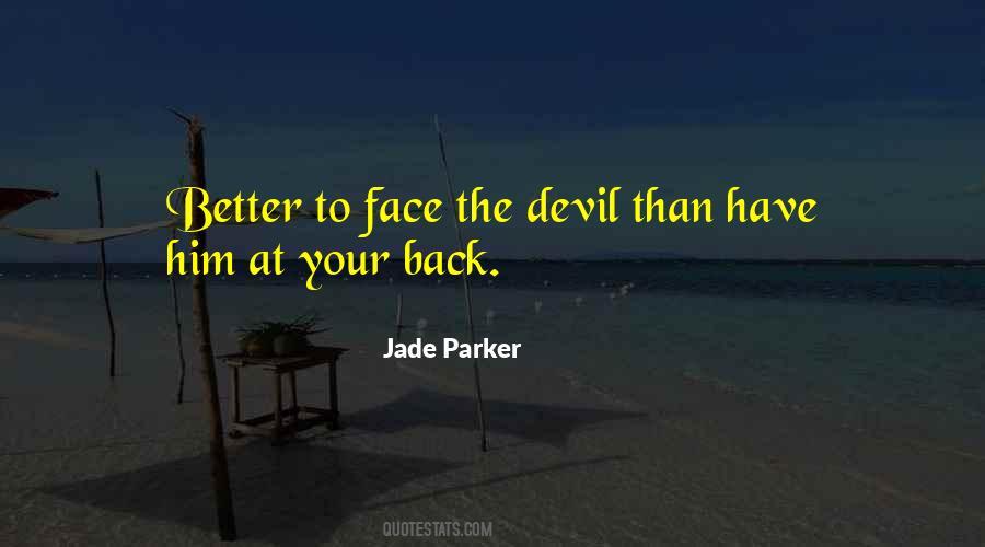 Jade Parker Quotes #1233340