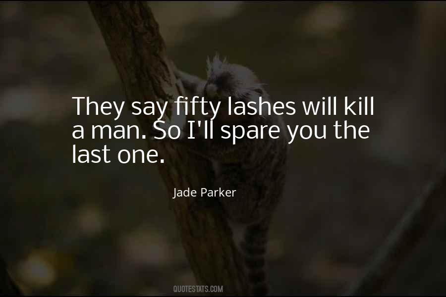 Jade Parker Quotes #590033