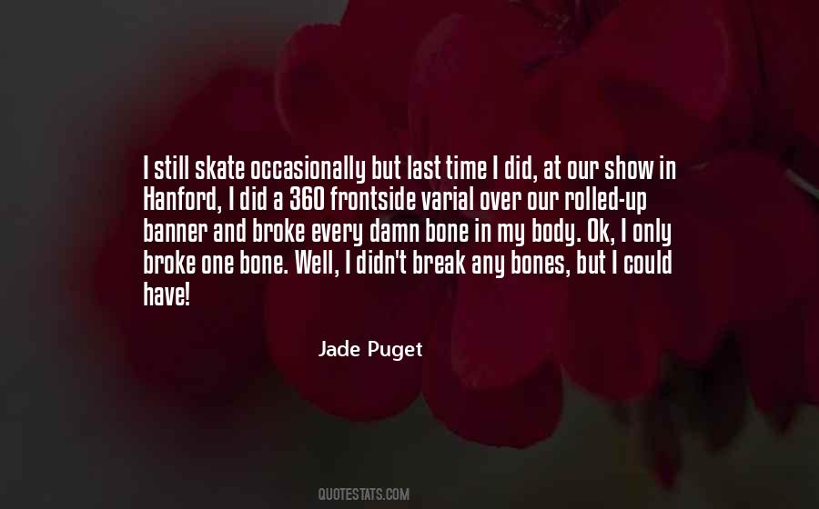 Jade Puget Quotes #1724174