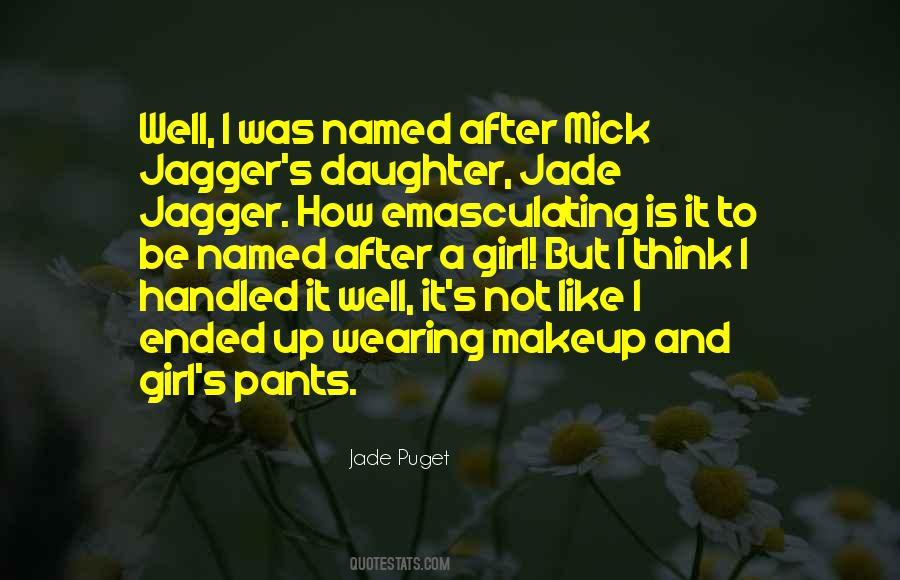 Jade Puget Quotes #423771