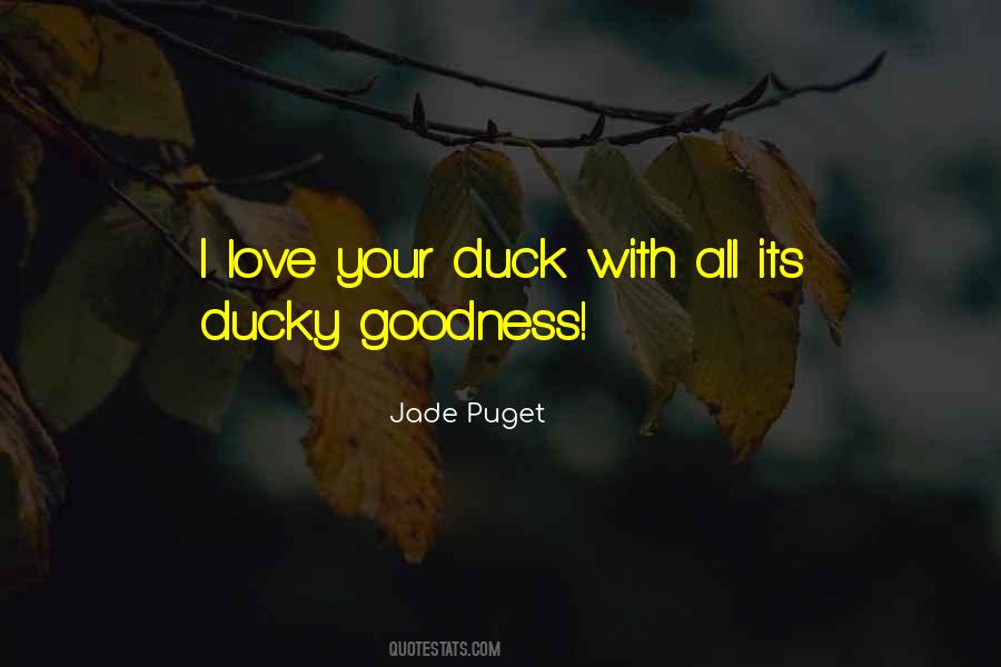 Jade Puget Quotes #857069