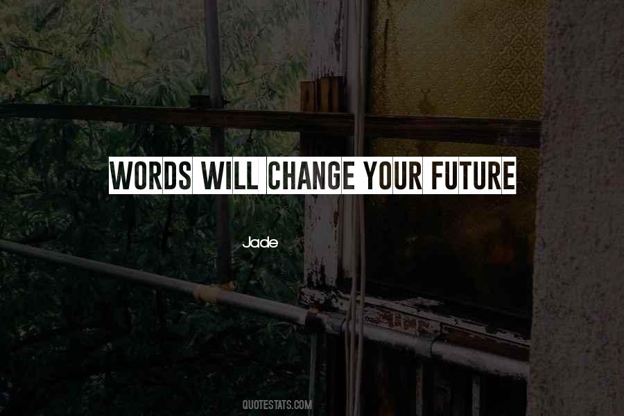 Jade Quotes #106143 Jade Quotes #106143