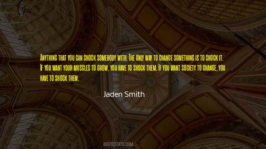 Jaden Smith Quotes #945663