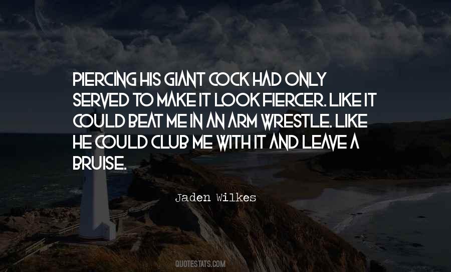 Jaden Wilkes Quotes #1298917