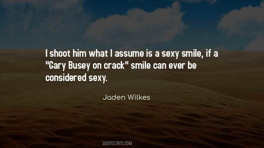 Jaden Wilkes Quotes #78855