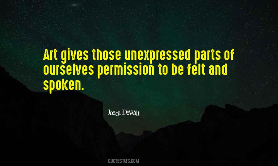 Jaeda DeWalt Quotes #1468318
