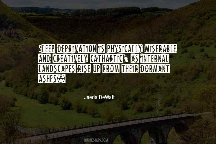 Jaeda DeWalt Quotes #88043