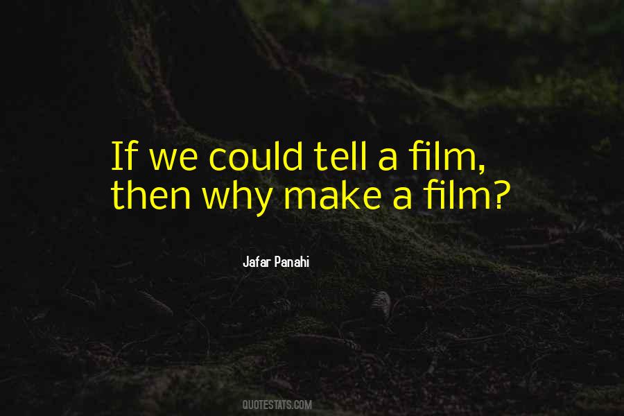 Jafar Panahi Quotes #375088