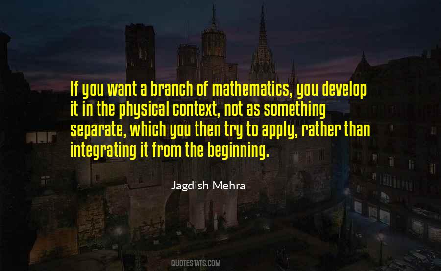 Jagdish Mehra Quotes #801110