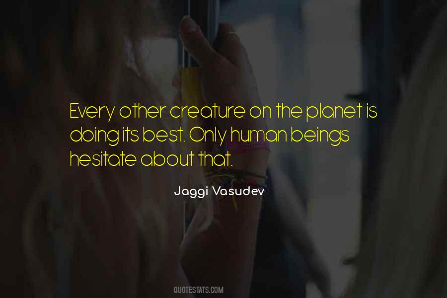 Jaggi Vasudev Quotes #842644