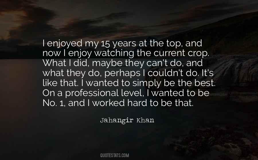 Jahangir Khan Quotes #150890