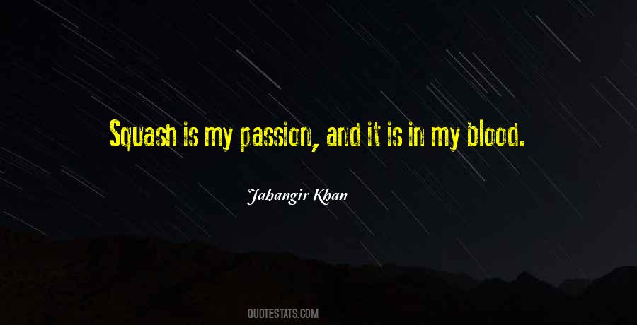 Jahangir Khan Quotes #301719