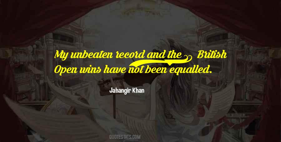 Jahangir Khan Quotes #307735