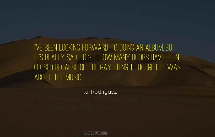 Jai Rodriguez Quotes #1567924