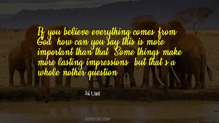 Jai Uttal Quotes #1711919