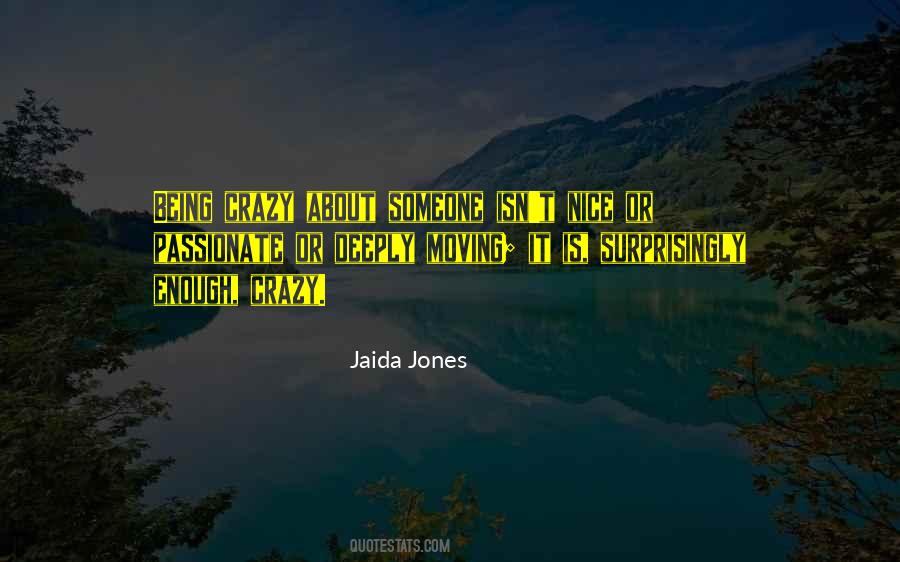 Jaida Jones Quotes #1872269