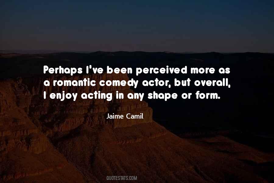 Jaime Camil Quotes #1477298