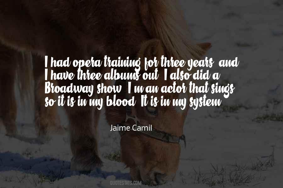 Jaime Camil Quotes #714368