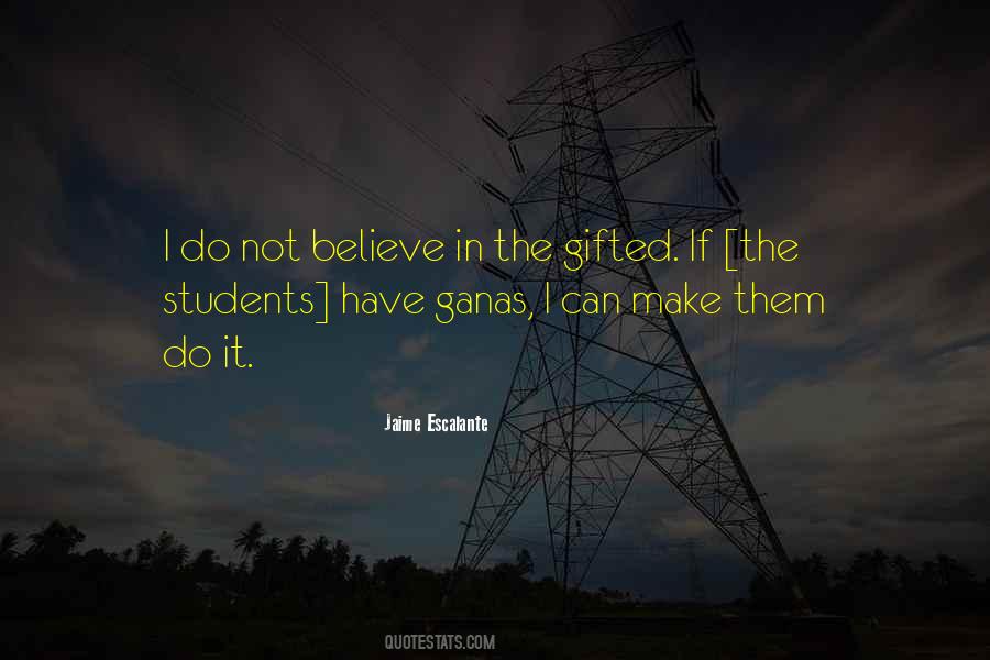 Jaime Escalante Quotes #1120033