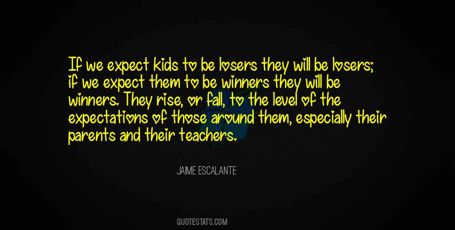 Jaime Escalante Quotes #314409