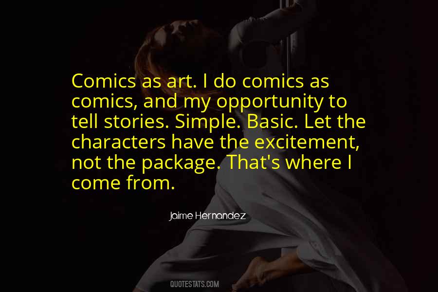 Jaime Hernandez Quotes #1519125 Jaime Hernandez Quotes #1519125
