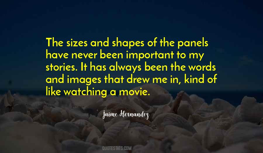 Jaime Hernandez Quotes #269577