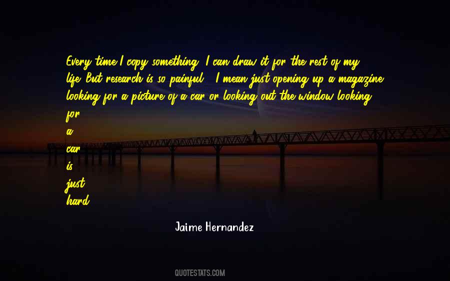 Jaime Hernandez Quotes #805393