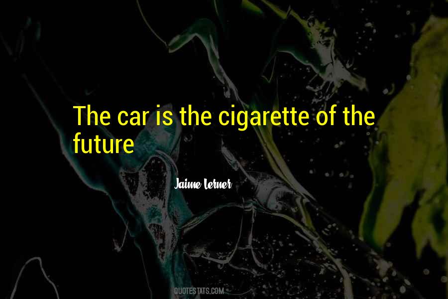 Jaime Lerner Quotes #235471