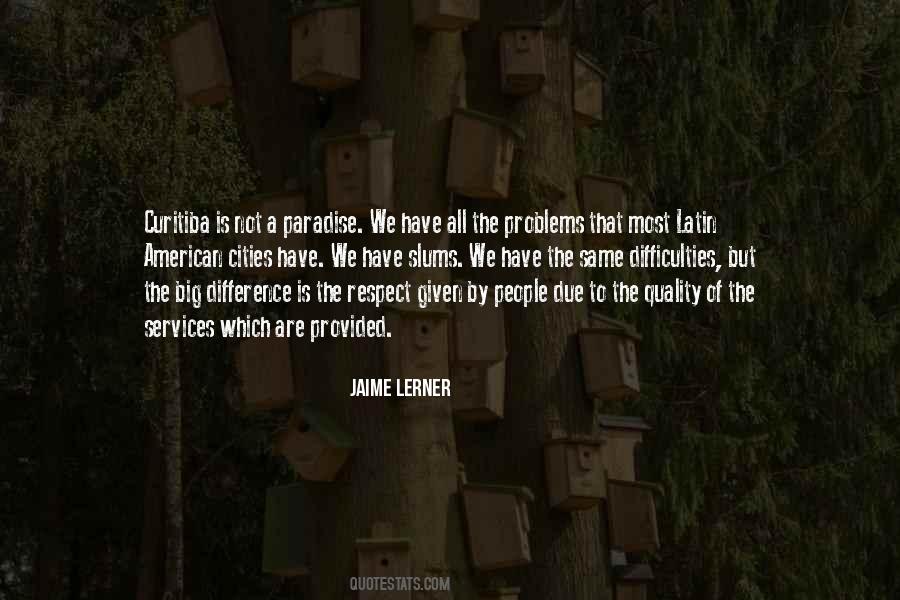 Jaime Lerner Quotes #648760