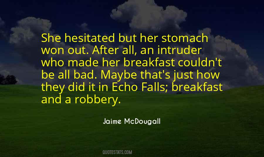 Jaime McDougall Quotes #1348243