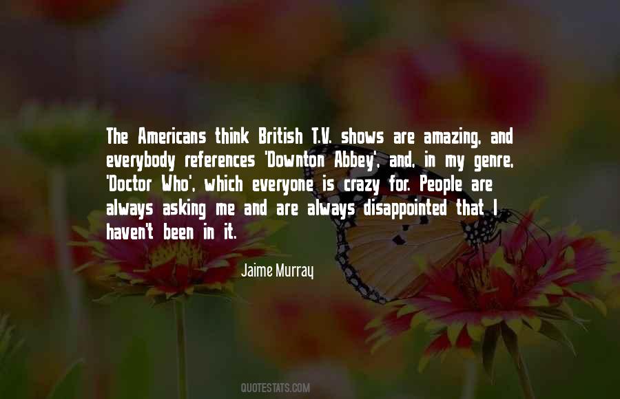 Jaime Murray Quotes #491999