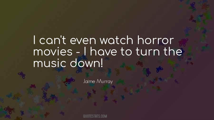 Jaime Murray Quotes #776833