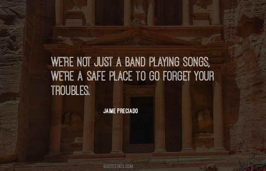 Jaime Preciado Quotes #994972 Jaime Preciado Quotes #994972